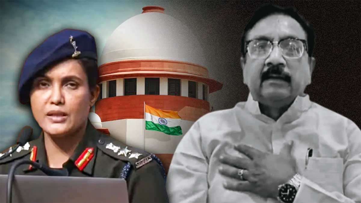मगरमच्छ के आंसू नहीं चलेंगे! कर्नल सोफिया पर बोलने वाले मंत्री की बढ़ी मुश्किलें, SC ने सरकार से पूछा- अब तक चुप क्यों?